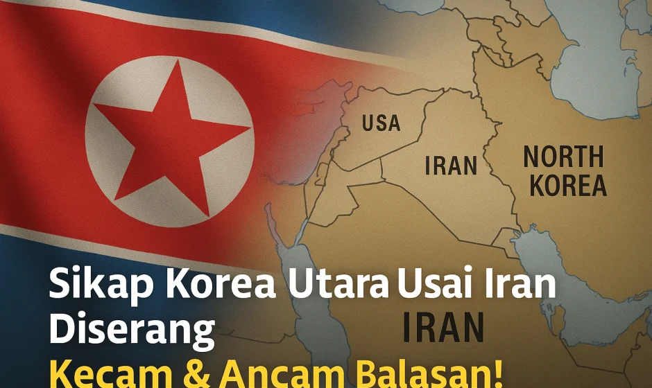 Sikap Korea Utara Usai Iran Diserang AS-Israel