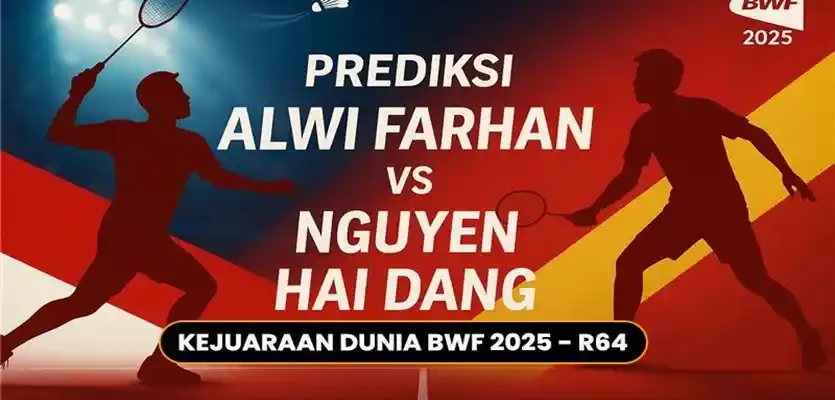 Prediksi Alwi Farhan vs Nguyen Hai Dang BWF 2025