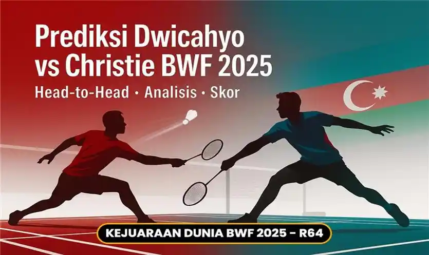 Prediksi Dwicahyo vs Christie BWF 2025: Head-to-Head, Form, Skor