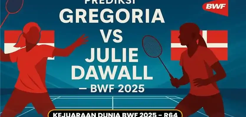 Prediksi Gregoria Mariska Tunjung vs Julie Dawall Jakobsen BWF 2025