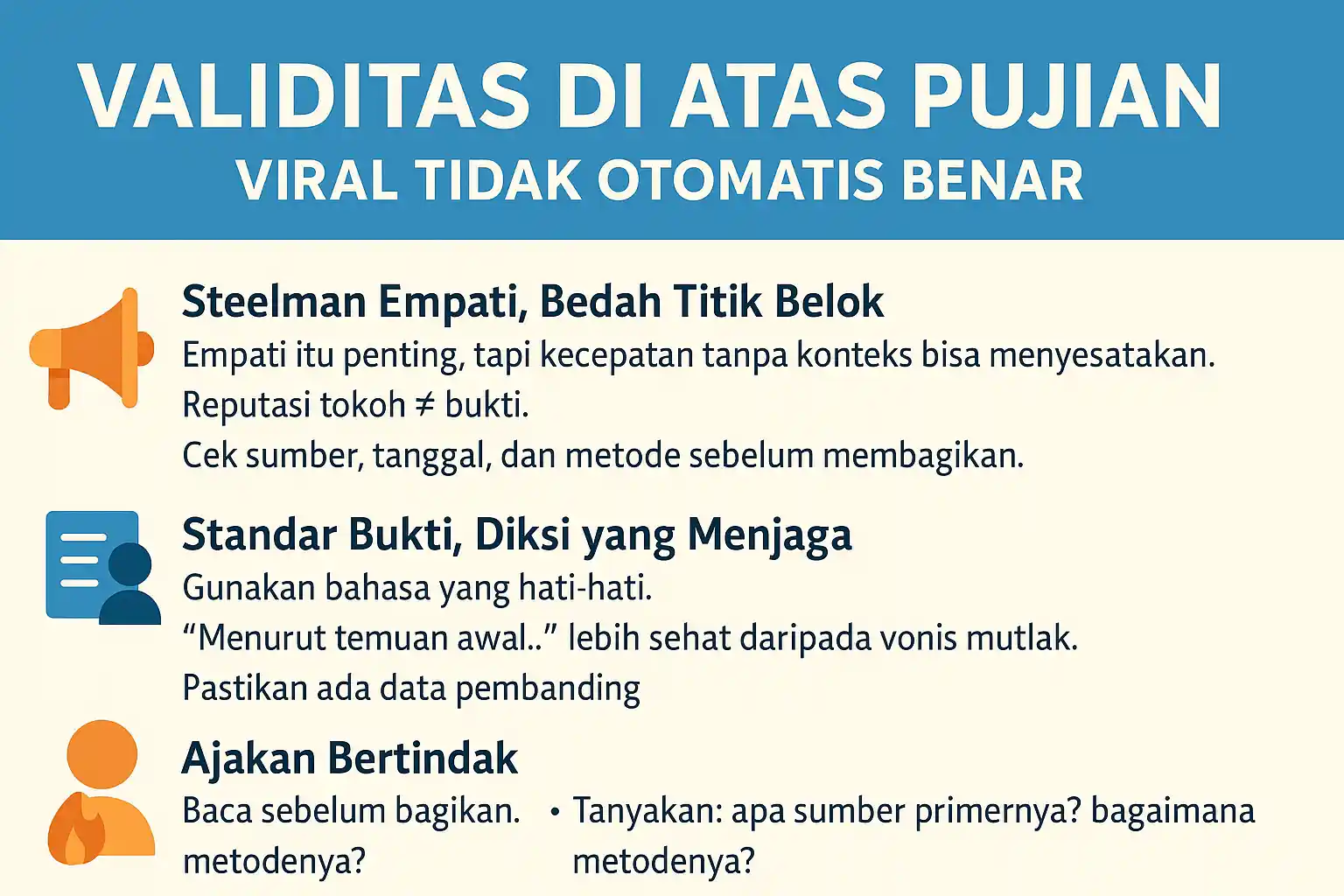 Validitas Di Atas Pujian, Viral Tidak Otomatis Benar